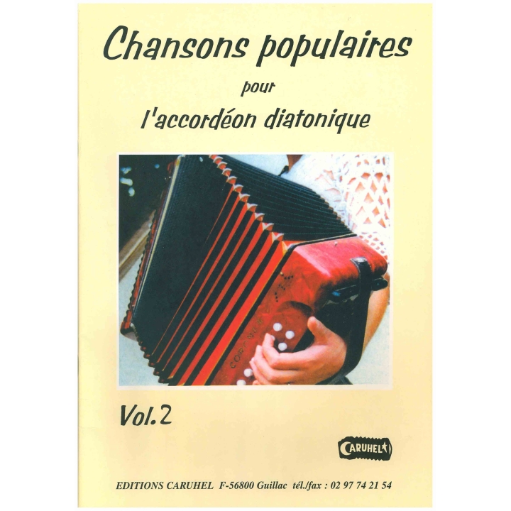 Chansons populaires pour accordéon diatonique - 2